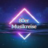 80er-Musikreise vom 07.03.2025